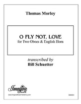 O Fly Not, Love Trio for 2 Oboes and English Horn cover